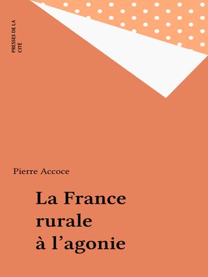 cover image of La France rurale à l'agonie
